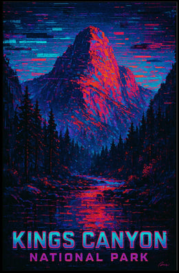 Kings Canyon National Park Epic Wanderlust Poster