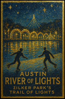 Austin River Of Lights Poster