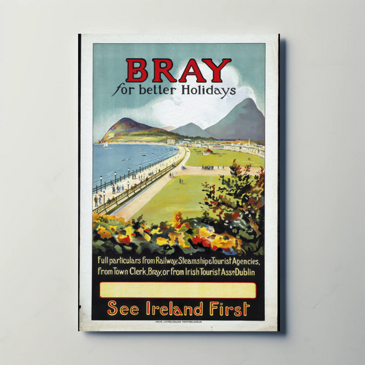 Vintage Poster - Bray Better Holidays
