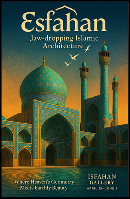 Esfahan Where HeavenS Geometry Meets Poster