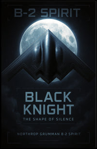 Black Knight B-2 Spirit Poster