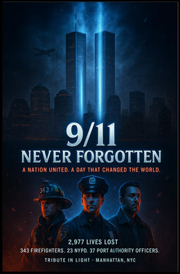 911 Never Forgotten Poster