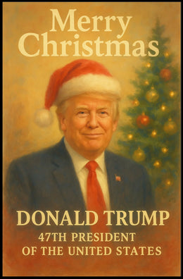 Donald Trump Merry Christmas Presidential Political Poster