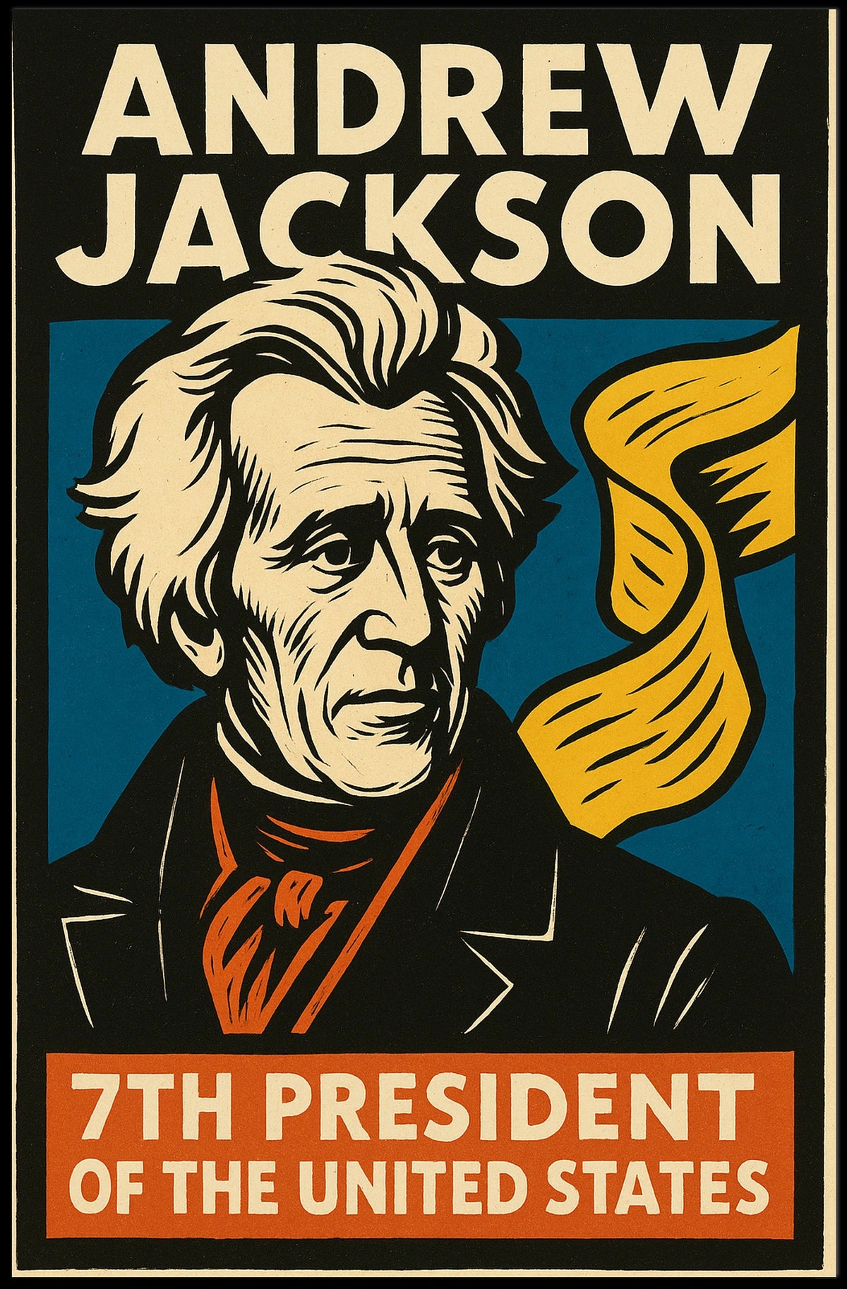 Andrew Jackson 7th President Poster