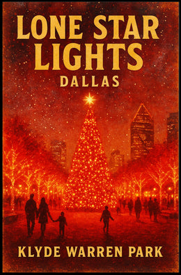 Lone Star Lights at Klyde Warren Park Poster
