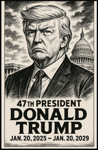 Donald Trump 47th President Poster