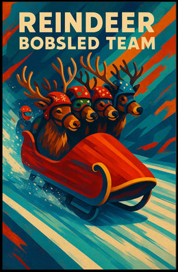 Reindeer Bobsled Team Poster