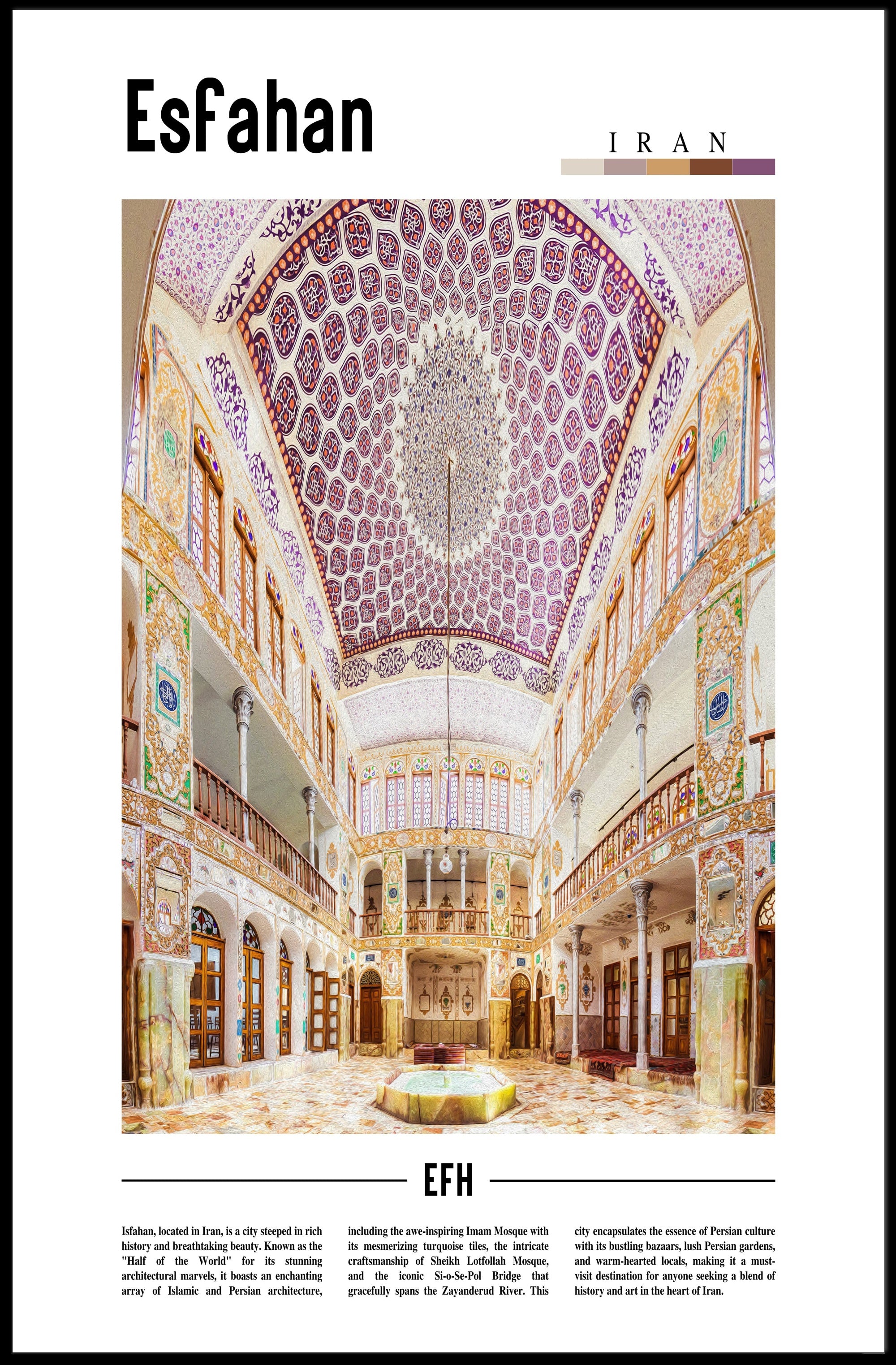 Esfahan Persian Architecture Wonders Cultural or Heritage Poster PosterGoat