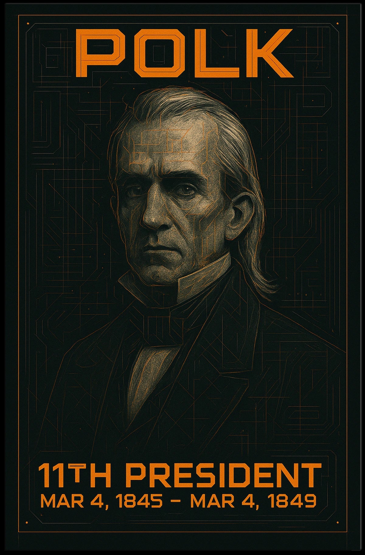 James K. Polk 11th President of the United States Techno Schematic Poster