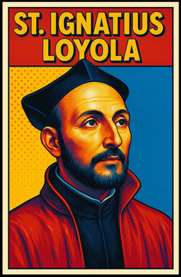 St. Ignatius Loyola Poster