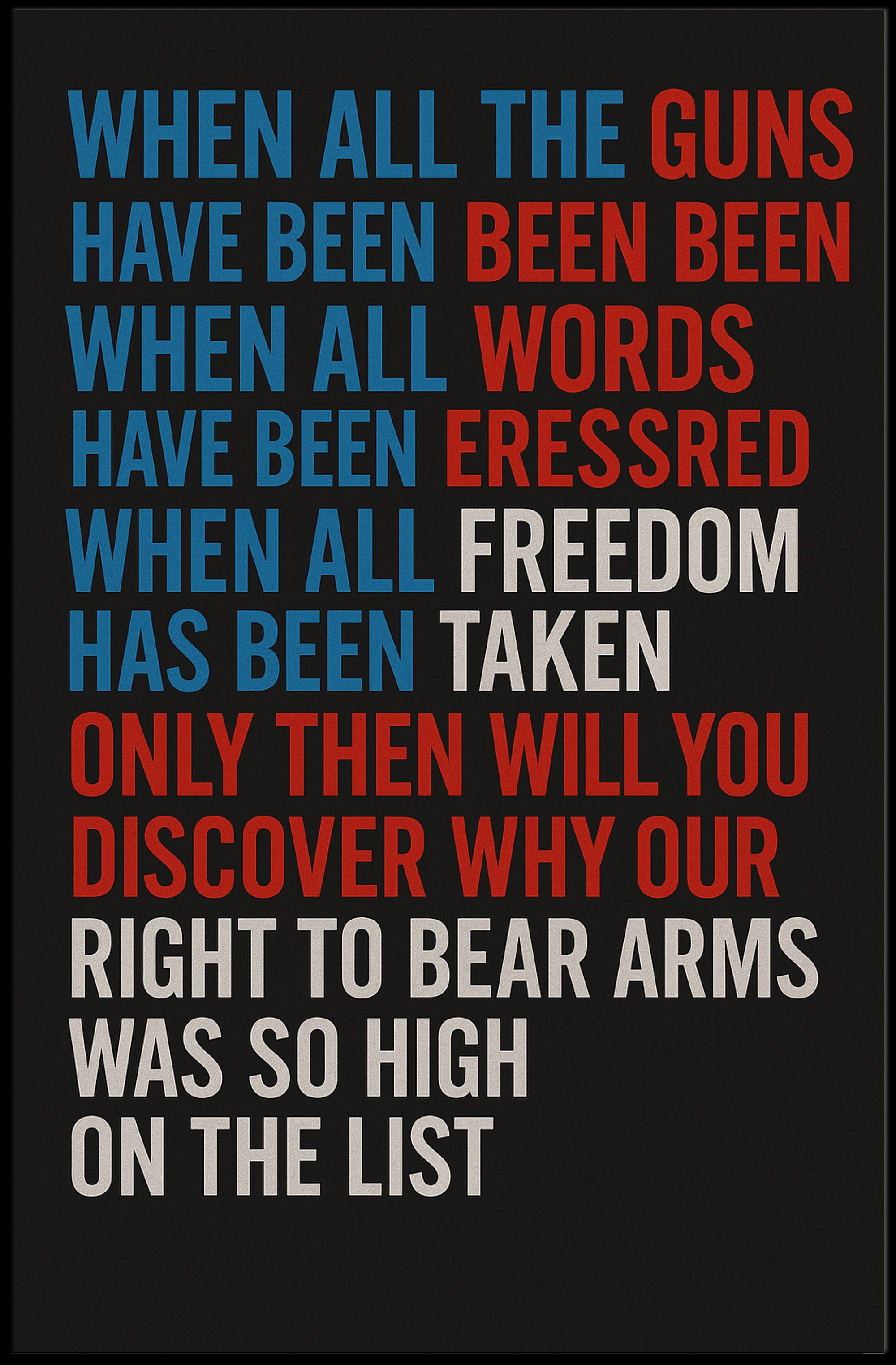 The Right to Bear Arms Poster PosterGoat