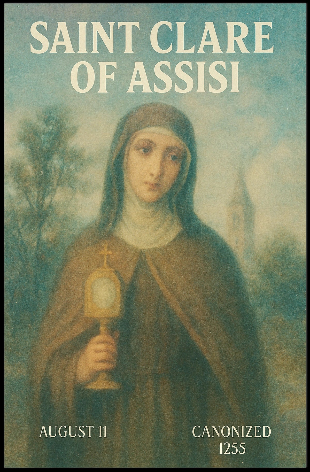 Saint Clare Of Assisi Poster