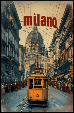 Vintage Tram Scene in Historic Milan Urban or Cityscape Poster