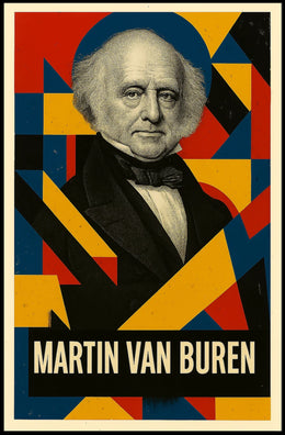 Martin Van Buren 8th President of the United States Abstract Pop Poster