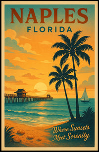 Naples, Florida Where Sunsets Meet Serenity Poster