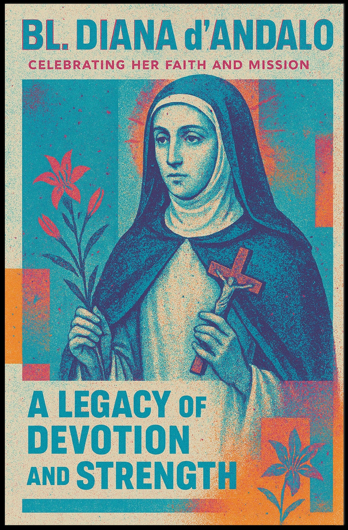 Bl. Diana DAndalo A Legacy Of Poster