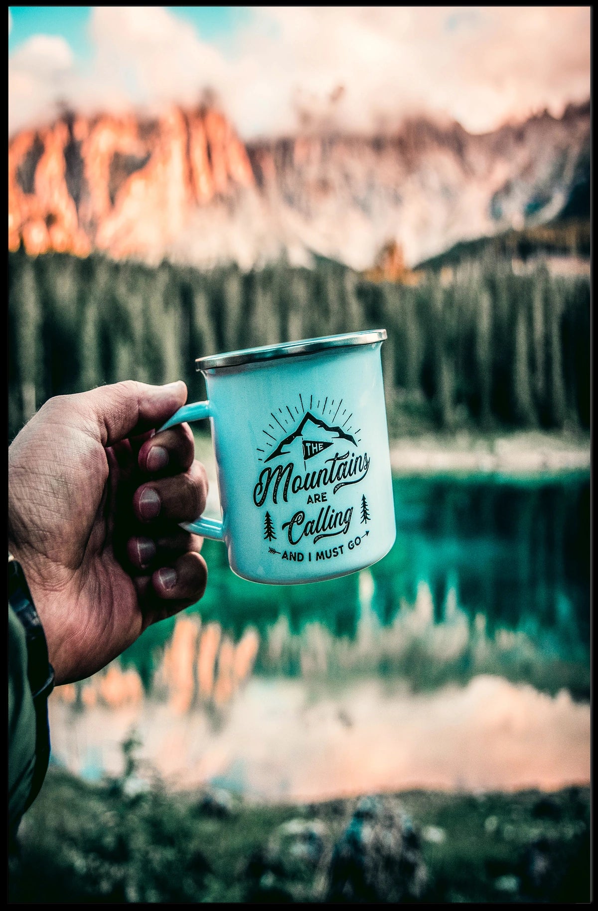 The Mountains Are Calling Poster