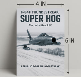 F-84F Thunderstreak Super Hog Poster PosterGoat