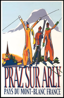 Praz Sur Arly Pays Du Mont-Blanc Poster