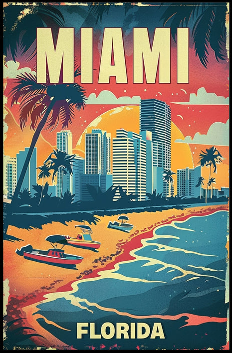 The poster features a vibrant, vintage-style illustration of Miami, Florida. The scene depicts Travel Poster
