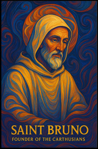 Saint Bruno Founder of the Carthusians Poster