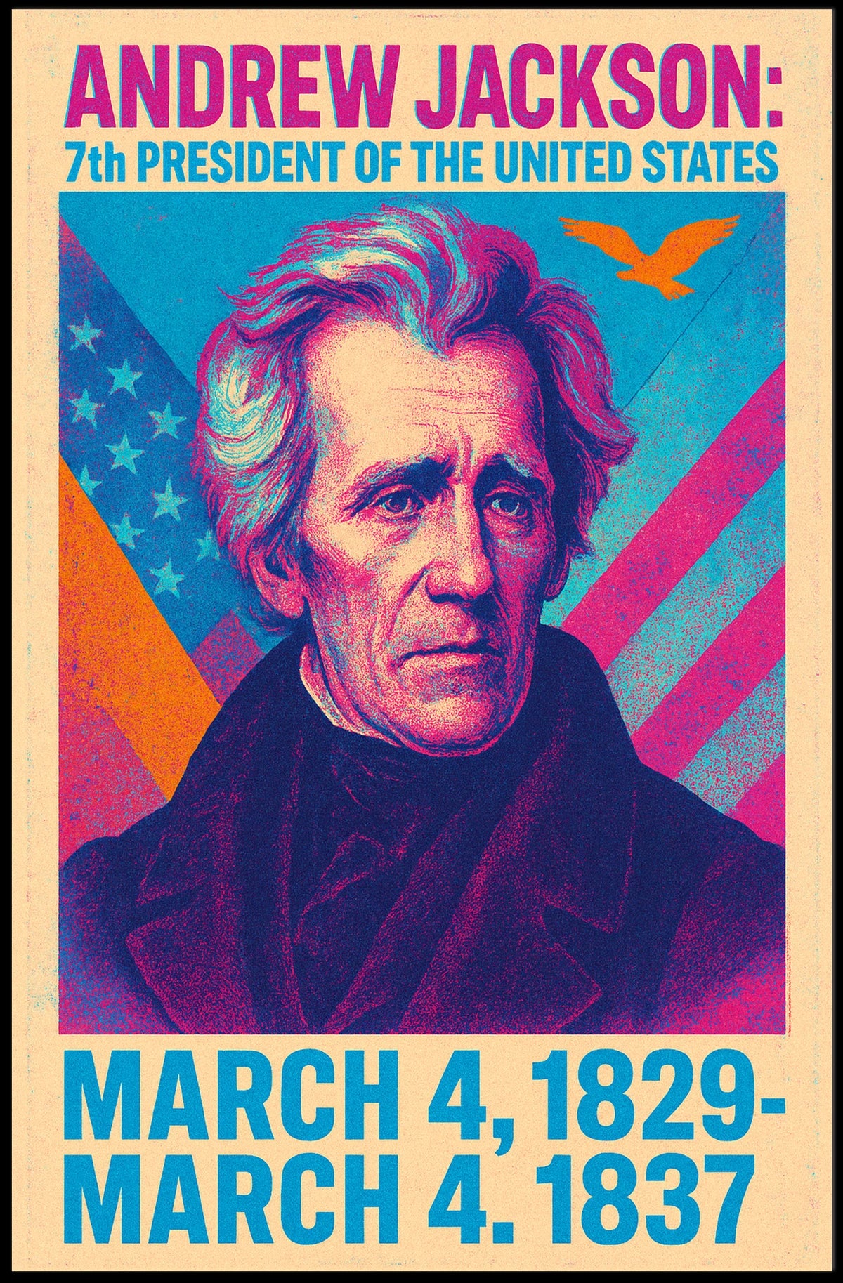 Andrew Jackson 7Th President Poster