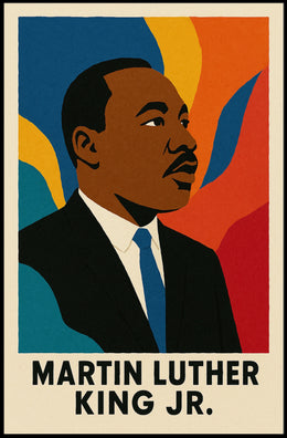 Martin Luther King Jr Poster