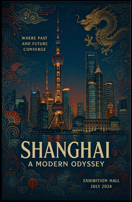 Shanghai A Modern Odyssey Poster