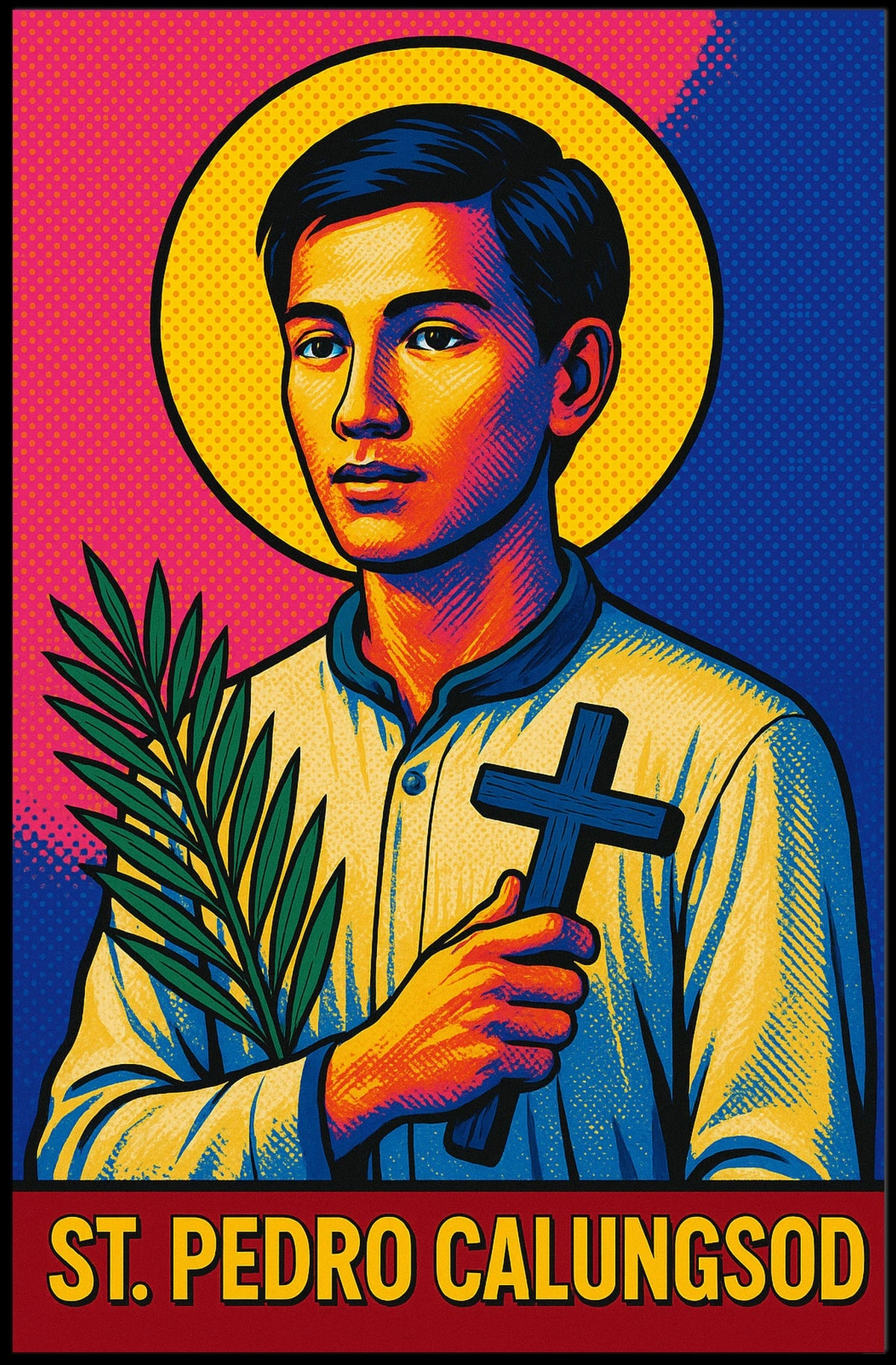 St. Pedro Calungsod Poster