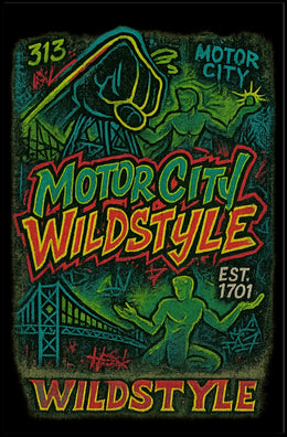 Motor City Wildstyle Poster
