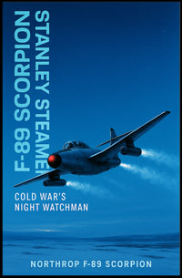 Northrop F-89 Scorpion Cold War's Night Watchman Poster PosterGoat