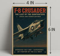 F-8 Crusader The Last of the Gunfighters Poster PosterGoat