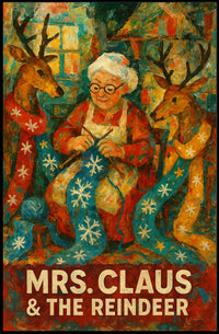 Mrs. Claus The Reindeer Poster