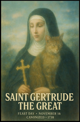 Saint Gertrude The Great Poster