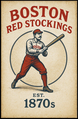 Boston Red Stockings  Est. 1870s Poster PosterGoat