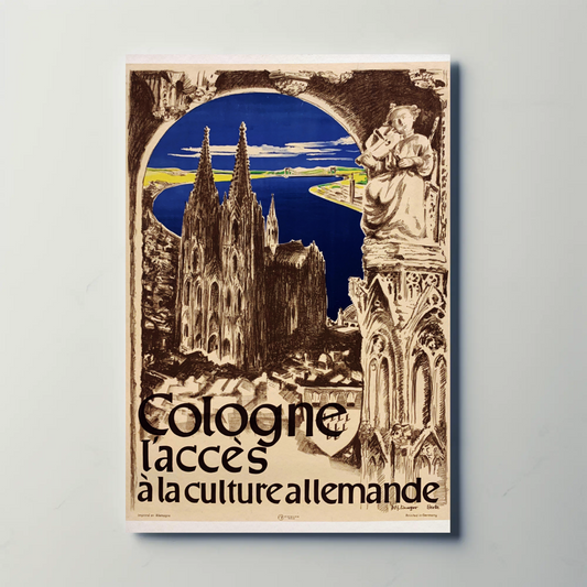Cologne - Gateway to German Culture Poster