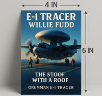 E-1 Tracer The Stoof with a Roof Poster PosterGoat