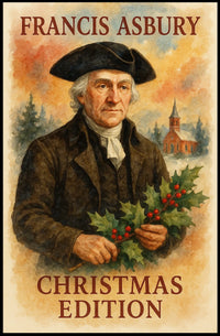 Historical Francis Asbury Christmas Edition Poster