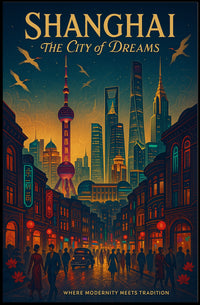 Shanghai The City of Dreams Poster