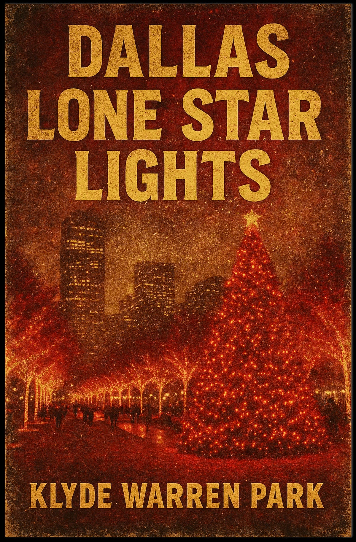 Dallas Lone Star Lights Poster