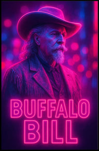 Buffalo Bill Classic Western Imagery Cultural or Heritage Poster