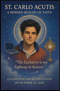 St. Carlo Acutis A Modern Beacon of Faith Poster