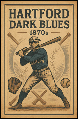 Hartford Dark Blues 1870S Baseball Poster