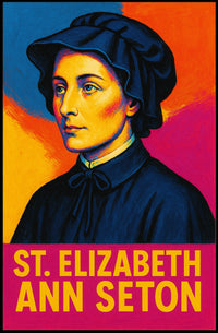 St. Elizabeth Ann Seton Poster