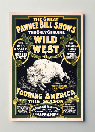 The Great Pawnee Bill Wild West Show Poster