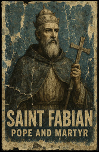 Saint Fabian Vintage Religious Art Poster - Cultural or Heritage Poster