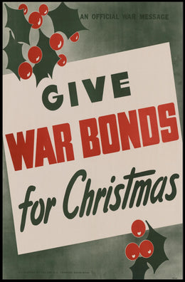 Give War Bonds for Christmas Poster Art Print PosterGoat