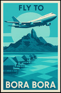 Fly to Bora Bora Poster