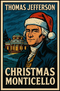 Thomas Jefferson Christmas At Poster