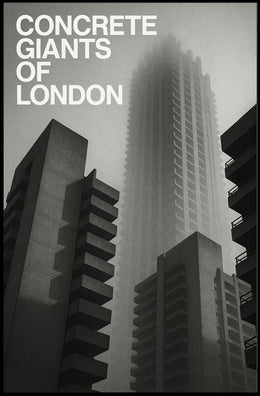Concrete Giants of London Urban or Cityscape Poster
